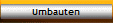 Umbauten
